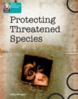 Primary Years Programme Level 10 Protecting Threatened Species 6Pack - Book