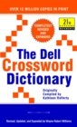 The Dell Crossword Dictionary : Completely Revised and Expanded - Book