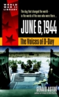 June 6, 1944 : The Voices of D-Day - Book