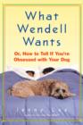 What Wendell Wants - eBook