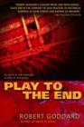 Play to the End - eBook