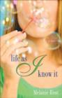 Life as I Know It - eBook