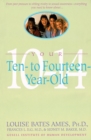 Your Ten to Fourteen Year Old - Book