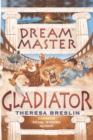 Dream Master: Gladiator - Book