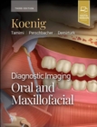 Diagnostic Imaging: Oral and Maxillofacial - Book