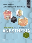 Brown's Atlas of Regional Anesthesia - Book