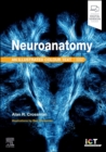 Neuroanatomy: Illustrated Colour Text - Book