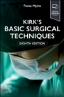 Kirk's Basic Surgical Techniques - Book
