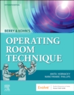 Berry & Kohn's Operating Room Technique - E-Book - eBook