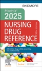 Mosby's 2025 Nursing Drug Reference - Book