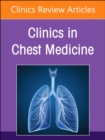 Pediatric Respiratory Disease, An Issue of Clinics in Chest Medicine : Volume 45-3 - Book