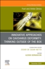 Innovative Approaches on Cavovarus Deformity: Thinking Outside of the Box, An issue of Foot and Ankle Clinics of North America : Volume 28-4 - Book
