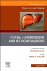 Portal Hypertension And Its Complications, An Issue of Clinics in Liver Disease : Volume 28-3 - Book