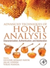Advanced Techniques of Honey Analysis : Characterization, Authentication, and Adulteration - eBook