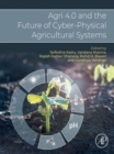 Agri 4.0 and the Future of Cyber-Physical Agricultural Systems - eBook