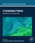Cyanobacteria : Metabolisms to Molecules - Book