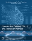 Nanofertilizer Delivery, Effects and Application Methods - eBook