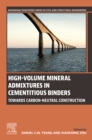 High-Volume Mineral Admixtures in Cementitious Binders : Towards Carbon-Neutral Construction - eBook