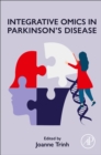 Integrative Omics in Parkinson's Disease - Book