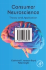 Consumer Neuroscience : Theory and Application - eBook