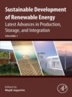 Sustainable Development of Renewable Energy : Latest Advances in Production, Storage, and Integration - eBook