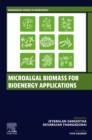 Microalgal Biomass for Bioenergy Applications - Book