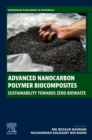 Advanced Nanocarbon Polymer Biocomposites : Sustainability Towards Zero Biowaste - Book