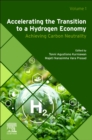 Accelerating the Transition to a Hydrogen Economy : Achieving Carbon Neutrality - Book