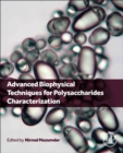 Advanced Biophysical Techniques for Polysaccharides Characterization - Book