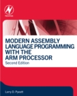 Modern Assembly Language Programming with the ARM Processor - eBook