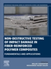 Non-destructive Testing of Impact Damage in Fiber-reinforced Polymer Composites : Fundamentals and Applications - eBook