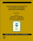 33rd European Symposium on Computer Aided Process Engineering : ESCAPE-33 Volume 52 - Book