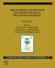 33rd European Symposium on Computer Aided Process Engineering : ESCAPE-33 - eBook