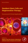 Resident Stem Cells and Regenerative Therapy : Sources and Clinical Applications - Book