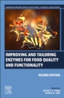 Improving and Tailoring Enzymes for Food Quality and Functionality - eBook