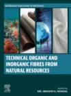 Technical Organic and Inorganic Fibres from Natural Resources - eBook