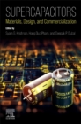 Supercapacitors : Materials, Design, and Commercialization - Book