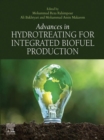 Advances in Hydrotreating for Integrated Biofuel Production - eBook