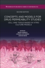 Concepts and Models for Drug Permeability Studies : Cell and Tissue based In Vitro Culture Models - Book