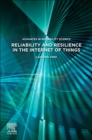Reliability and Resilience in the Internet of Things - Book