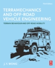 Terramechanics and Off-Road Vehicle Engineering : Terrain Behaviour and Off-Road Mobility - eBook