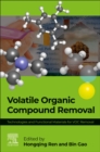 Volatile Organic Compound Removal : Technologies and Functional Materials for VOC Removal - Book