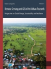 Remote Sensing and GIS in Peri-Urban Research : Perspectives on Global Change, Sustainability and Resilience - eBook