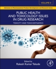 Public Health and Toxicology Issues in Drug Research, Volume 2 : Toxicity and Toxicodynamics - Book