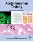 Acetaminophen Toxicity : Experimental and Clinical Advances - Book