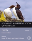 Hormones and Reproduction of Vertebrates, Volume 4 : Birds - eBook