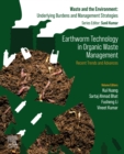 Earthworm Technology in Organic Waste Management : Recent Trends and Advances - eBook