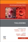 Thalassemia, An Issue of Hematology/Oncology Clinics of North America : Volume 37-2 - Book