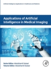 Applications of Artificial Intelligence in Medical Imaging - eBook