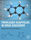 Privileged Scaffolds in Drug Discovery - eBook